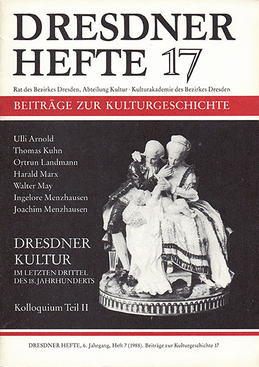 Dresdner Kultur im letzten Drittel des 18. Jahrhunderts (Teil II) Dresdner Kultur im letzten Drittel des 18. Jahrhunderts (Teil II)