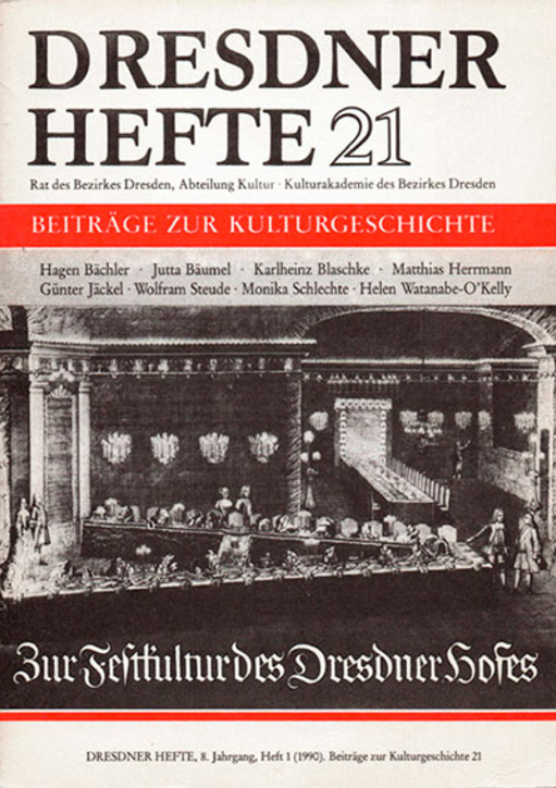 Zur Festkultur des Dresdner Hofes