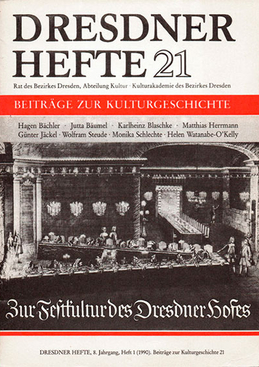 Zur Festkultur des Dresdner Hofes Zur Festkultur des Dresdner Hofes