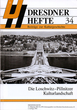 Die Loschwitz-Pillnitzer Kulturlandschaft Die Loschwitz-Pillnitzer Kulturlandschaft