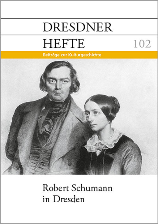 Robert Schumann in Dresden