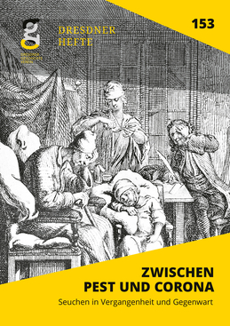 Zwischen Pest und Corona. Seuchen in Vergangenheit und Gegenwart Zwischen Pest und Corona. Seuchen in Vergangenheit und Gegenwart