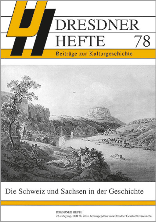 Die Schweiz und Sachsen in der Geschichte