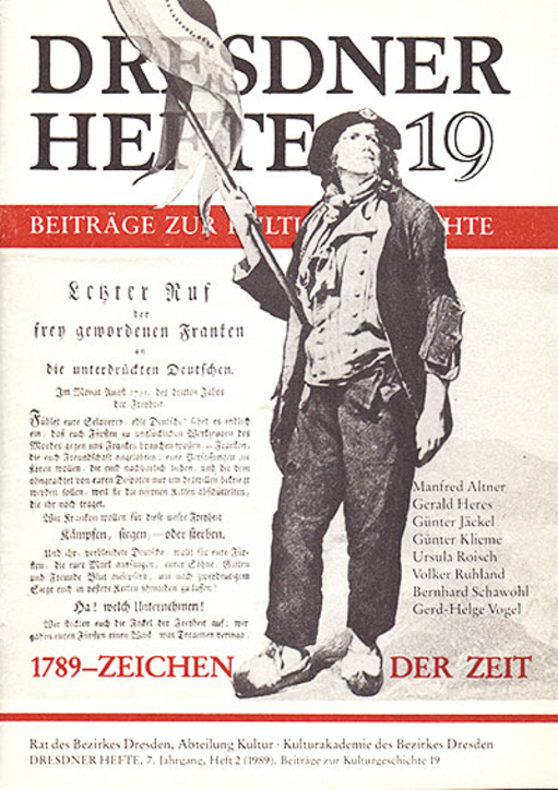 1789 – Zeichen der Zeit (Die Wirkung der Französischen Revolution auf Sachsen)