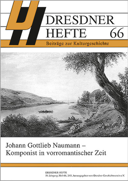 Johann Gottlieb Naumann – Komponist in vorromantischer Zeit Johann Gottlieb Naumann – Komponist in vorromantischer Zeit
