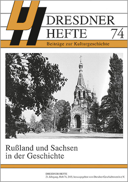Rußland und Sachsen in der Geschichte Rußland und Sachsen in der Geschichte